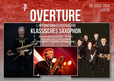 OVERTURE – Saxophonfestival Di, 20.2. bis Fr, 23.2.2024