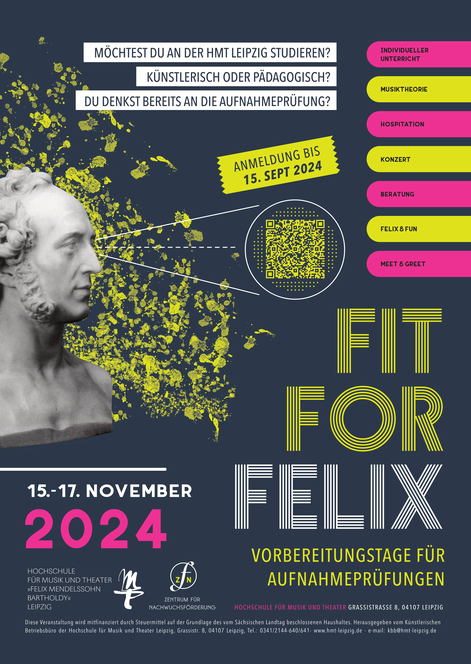 FIT FOR FELIX -Vorbereitungstage für Aufnahmeprüfungen 15. - 17. NOVEMBER 2024